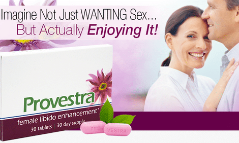 Provestra Tablets for Increasing Female Libido